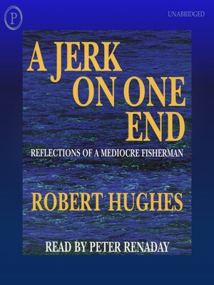 cover image of A Jerk on One End